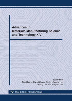 Huang / Zhang / Li |  Advances in Materials Manufacturing Science and Technology XIV | Sonstiges |  Sack Fachmedien