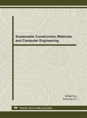 Hu | Sustainable Construction Materials and Computer Engineering | Sonstiges | 978-3-03795-083-8 | sack.de