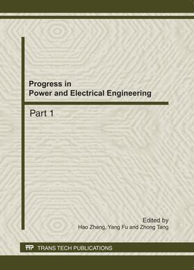 Zhang / Fu / Tang | Progress in Power and Electrical Engineering | Sonstiges | 978-3-03795-091-3 | sack.de