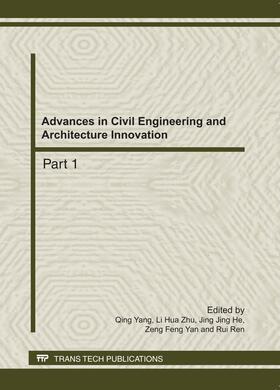 Yang / Zhu / He |  Advances in Civil Engineering and Architecture Innovation | Sonstiges |  Sack Fachmedien