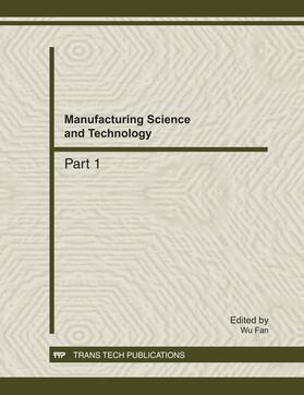 Fan | Manufacturing Science and Technology, ICMST2011 | Sonstiges | 978-3-03795-120-0 | sack.de