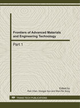 Chen / Sun / Sung | Frontiers of Advanced Materials and Engineering Technology | Sonstiges | 978-3-03795-162-0 | sack.de