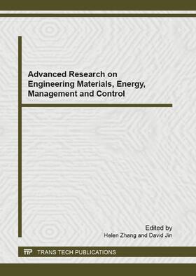 Zhang / Jin |  Advanced Research on Engineering Materials, Energy, Management and Control | Sonstiges |  Sack Fachmedien