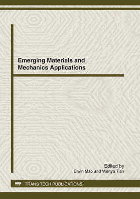 Mao / Tian | Emerging Materials and Mechanics Applications | Sonstiges | 978-3-03795-201-6 | sack.de