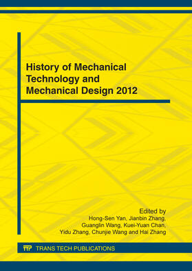 Yan / Zhang / Wang | History of Mechanical Technology and Mechanical Design 2012 | Sonstiges | 978-3-03795-222-1 | sack.de
