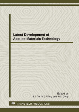 Tu / Wang / Gong |  Latest Development of Applied Materials Technology | Sonstiges |  Sack Fachmedien