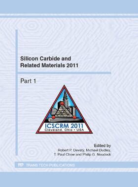 Devaty / Dudley / Chow | Silicon Carbide and Related Materials 2011 | Sonstiges | 978-3-03795-239-9 | sack.de