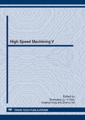 Liu / Wan / Song |  High Speed Machining V | Sonstiges |  Sack Fachmedien