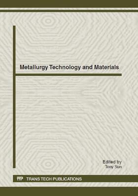 Sun |  Metallurgy Technology and Materials | Sonstiges |  Sack Fachmedien