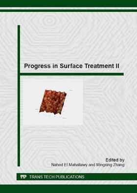 El Mahallawy / Zhang |  Progress in Surface Treatment II | Sonstiges |  Sack Fachmedien