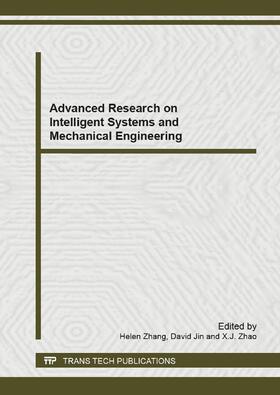 Zhang / Jin / Zhao |  Advanced Research on Intelligent Systems and Mechanical Engineering | Sonstiges |  Sack Fachmedien
