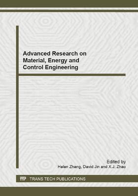Zhang / Jin / Zhao |  Advanced  Research on Material, Energy and Control Engineering | Sonstiges |  Sack Fachmedien