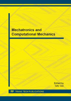 Gao | Mechatronics and Computational Mechanics | Sonstiges | 978-3-03795-426-3 | sack.de