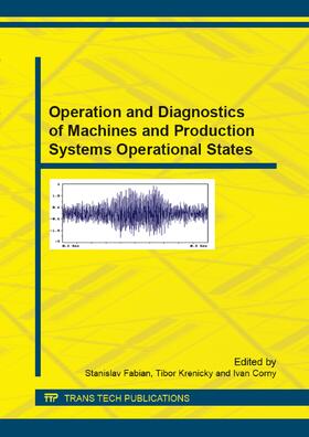 Fabian / Krenick? / Corn? |  Operation and Diagnostics of Machines and Production Systems Operational States | Sonstiges |  Sack Fachmedien