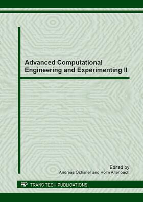 ?chsner / Altenbach |  Advanced Computational Engineering and Experimenting II | Sonstiges |  Sack Fachmedien
