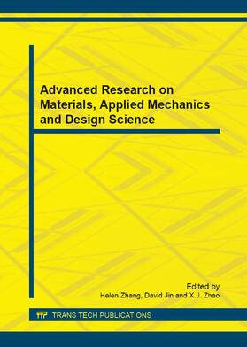 Zhang / Jin / Zhao |  Advanced Research on Materials, Applied Mechanics and Design Science | Sonstiges |  Sack Fachmedien