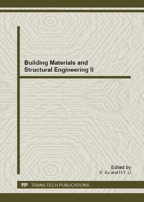 Xu / Li | Building Materials and Structural Engineering II | Sonstiges | 978-3-03795-489-8 | sack.de