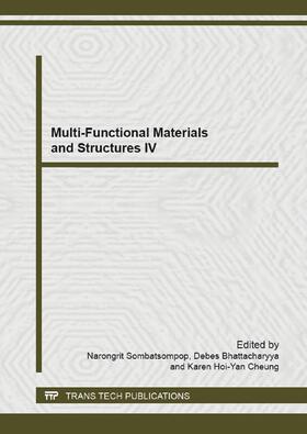 Sombatsompop / Bhattacharyya / Cheung |  Multi-Functional Materials and Structures IV | Sonstiges |  Sack Fachmedien