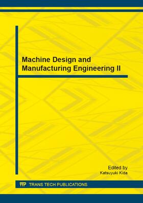 Kida |  Machine Design and Manufacturing Engineering II | Sonstiges |  Sack Fachmedien
