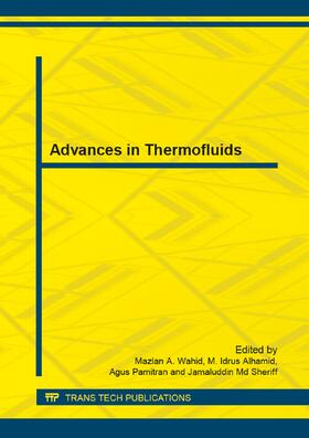 Wahid / Alhamid / Pamitran | Advances in Thermofluids | Sonstiges | 978-3-03795-535-2 | sack.de