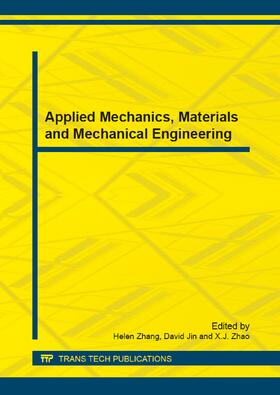 Zhang / Jin / Zhao |  Applied Mechanics, Materials and Mechanical Engineering | Sonstiges |  Sack Fachmedien