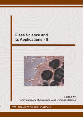 Sooraj Hussain / Santos |  Glass Science and its Applications - II | Sonstiges |  Sack Fachmedien