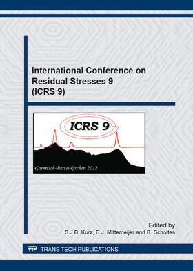 Kurz / Mittemeijer / Scholtes |  International Conference on Residual Stresses 9 (ICRS 9) | Sonstiges |  Sack Fachmedien