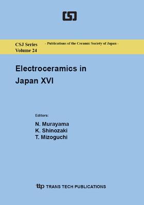 Murayama / Shinozaki / Mizoguchi |  Electroceramics in Japan XVI | Sonstiges |  Sack Fachmedien