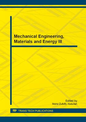 Abdullah |  Mechanical Engineering, Materials and Energy III | Sonstiges |  Sack Fachmedien