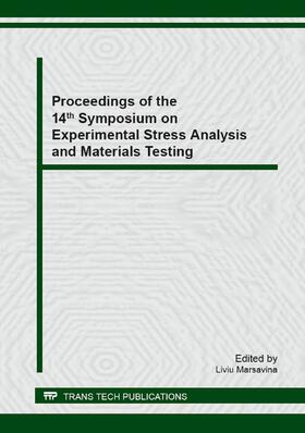 Marsavina |  Proceedings of the 14th Symposium on Experimental Stress Analysis and Materials Testing | Sonstiges |  Sack Fachmedien