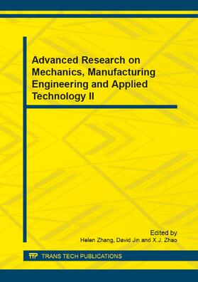 Zhang / Jin / Zhao |  Advanced Research on Mechanics, Manufacturing Engineering and Applied Technology II | Sonstiges |  Sack Fachmedien