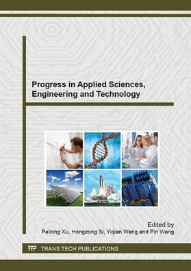 Xu / Si / Wang |  Progress in Applied Sciences, Engineering and Technology | Sonstiges |  Sack Fachmedien