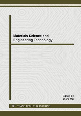 Mei |  Materials Science and Engineering Technology | Sonstiges |  Sack Fachmedien