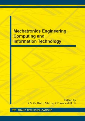 Xu / Li / Lu |  Mechatronics Engineering, Computing and Information Technology | Sonstiges |  Sack Fachmedien