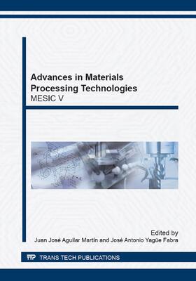Aguilar Mart?n / Yag?e Fabra | Advances in Materials Processing Technologies | Sonstiges | 978-3-03795-821-6 | sack.de