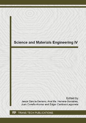 Garc?a-Serrano / Herrera-Gonzalez / Core?o-Alonso |  Science and Materials Engineering IV | Sonstiges |  Sack Fachmedien