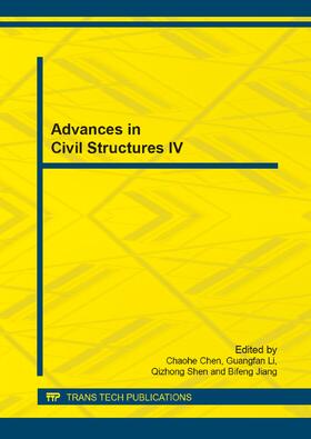 Chen / Li / Shen | Advances in Civil Structures IV | Sonstiges | 978-3-03795-860-5 | sack.de