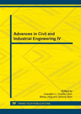 Li / Chen / Jiang |  Advances in Civil and Industrial Engineering IV | Sonstiges |  Sack Fachmedien