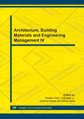 Chen / Li / Shen | Architecture, Building Materials and Engineering Management IV | Sonstiges | 978-3-03795-862-9 | sack.de