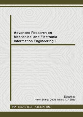 Zhang / Jin / Zhao |  Advanced Research on Mechanical and Electronic Information Engineering II | Sonstiges |  Sack Fachmedien