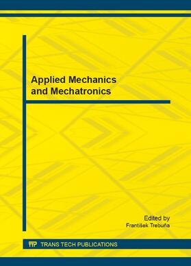 Trebuna |  Applied Mechanics and Mechatronics | Sonstiges |  Sack Fachmedien