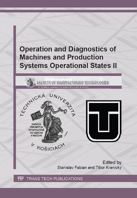 Fabian / Krenick? | Operation and Diagnostics of Machines and Production Systems Operational States II | Sonstiges | 978-3-03795-897-1 | sack.de
