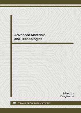 Liu | Advanced Materials and Technologies | Sonstiges | 978-3-03795-902-2 | sack.de