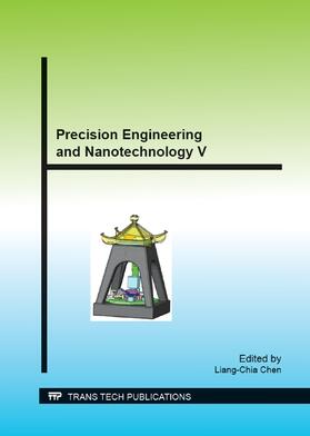 Chen |  Precision Engineering and Nanotechnology V | Sonstiges |  Sack Fachmedien