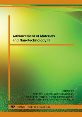 Cheong / Lockman / Hussain | Advancement of Materials and Nanotechnology III | Sonstiges | 978-3-03795-909-1 | sack.de