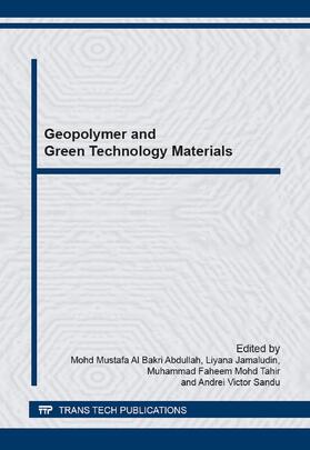 Al Bakri Abdullah / Jamaludin / Mohd Tahir |  Geopolymer and Green Technology Materials | Sonstiges |  Sack Fachmedien