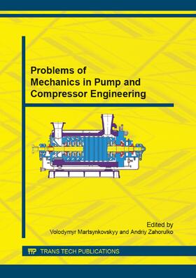 Martsynkovskyy / Zahorulko |  Problems of Mechanics in Pump and Compressor Engineering | Sonstiges |  Sack Fachmedien