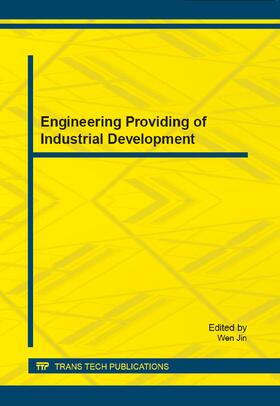 Jin | Engineering Providing of Industrial Development | Sonstiges | 978-3-03795-939-8 | sack.de