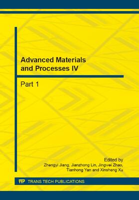 Jiang / Lin / Zhao |  Advanced Materials and Processes IV | Sonstiges |  Sack Fachmedien