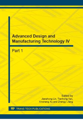 Lin / Yan / Xu |  Advanced Design and Manufacturing Technology IV | Sonstiges |  Sack Fachmedien